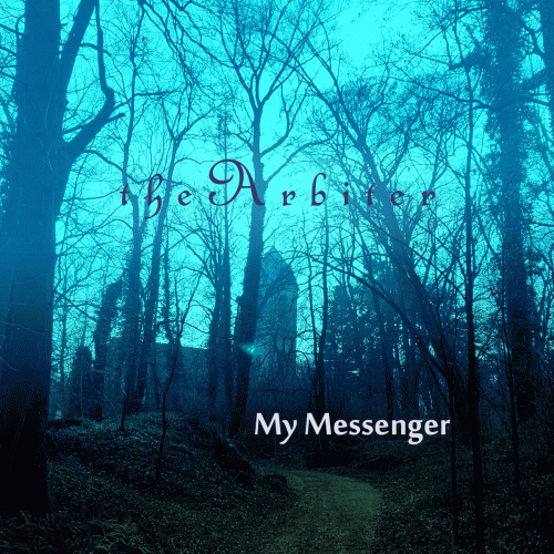 The Arbiter : My Messenger